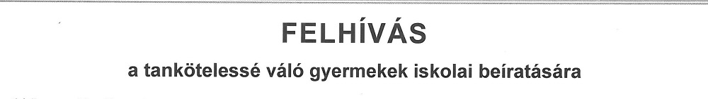 Felhívás a beiratkozásról